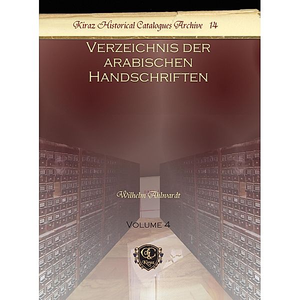 Verzeichnis der arabischen Handschriften, Wilhelm Ahlwardt