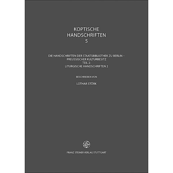 Verzeichnis der orientalischen Handschriften in Deutschland / 21.5 / Koptische Handschriften