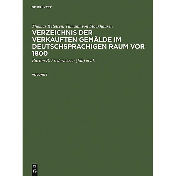 Verzeichnis der verkauften Gemälde im deutschsprachigen Raum vor 1800, Thomas Ketelsen, Tilmann von Stockhausen