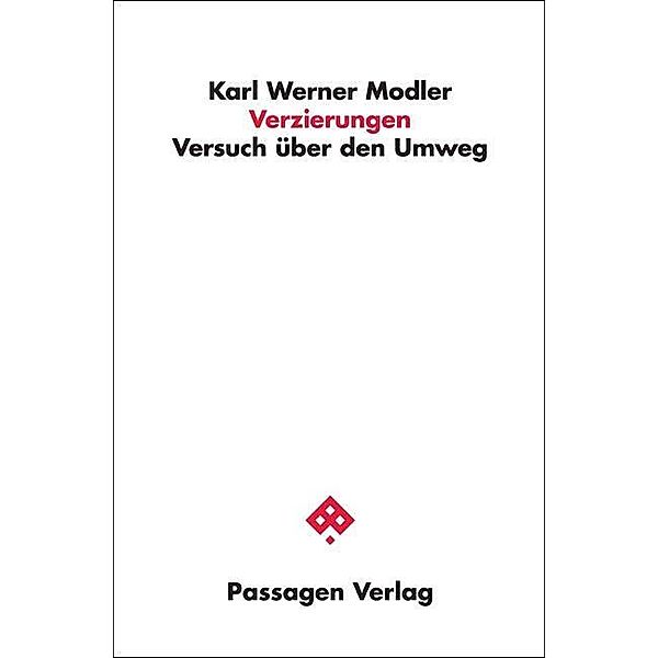 Verzierungen, Karl Modler, Karl Werner Modler