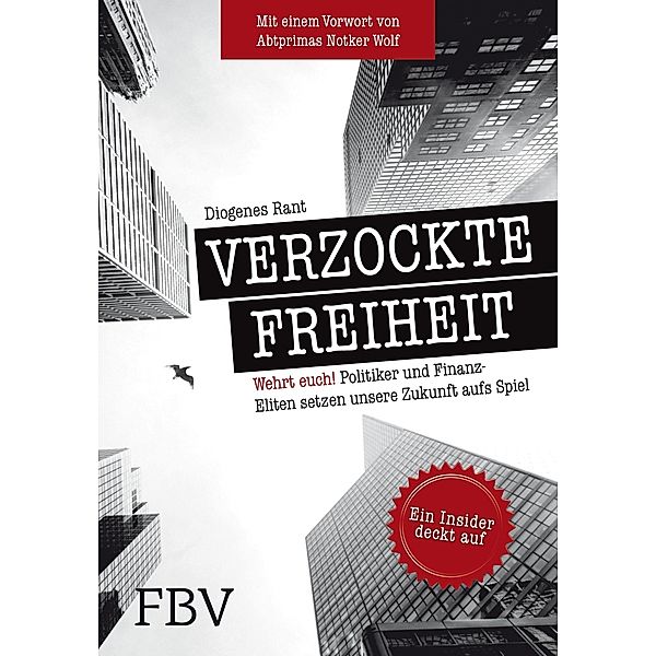 Verzockte Freiheit, Diogenes Rant