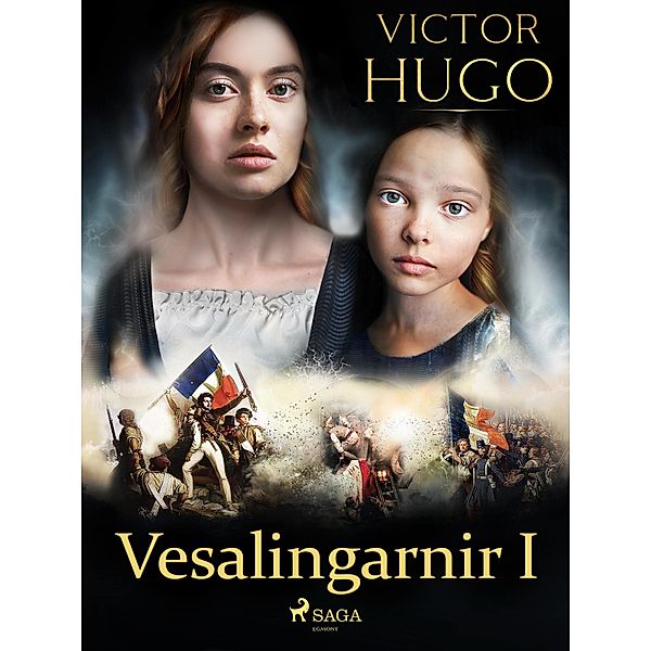 Vesalingarnir I / Vesalingarnir Bd.1, Víctor Hugo