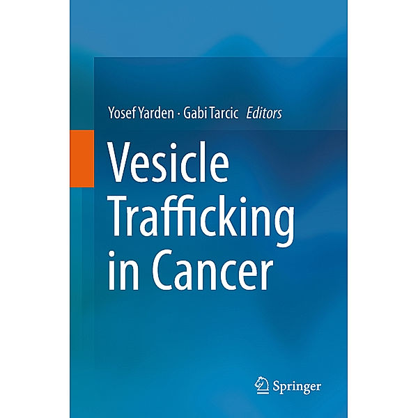 Vesicle Trafficking in Cancer