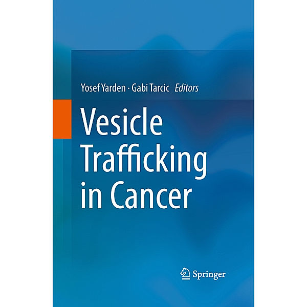 Vesicle Trafficking in Cancer