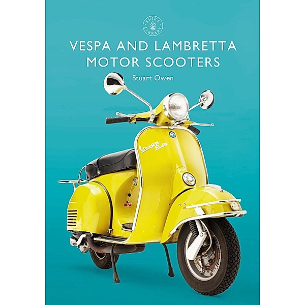 Vespa and Lambretta Motor Scooters, Stuart Owen