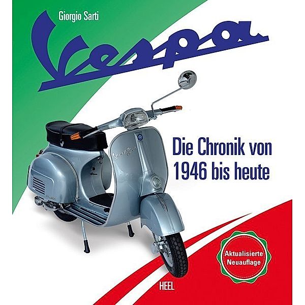 Vespa - Die Chronik von 1946 bis heute, Giorgio Sarti