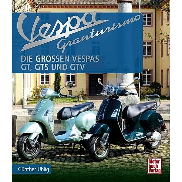 Vespa Granturismo, Günther Uhlig