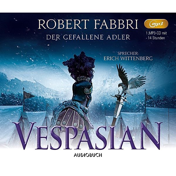 Vespasian - 4 - Der gefallene Adler, Robert Fabbri