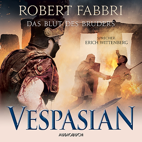 Vespasian - 5 - Das Blut des Bruders, Robert Fabbri