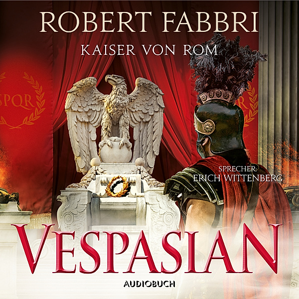 Vespasian - 9 - Kaiser von Rom, Robert Fabbri