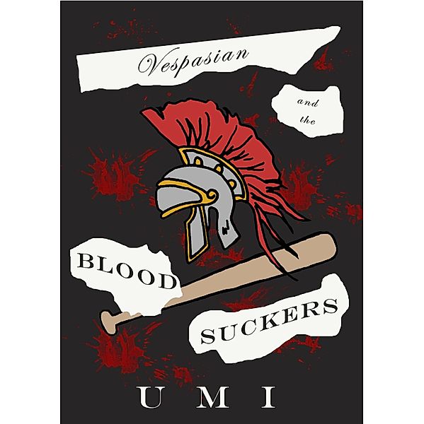Vespasian and the Blood Suckers / Umi å®+ç¾Z, Umi å®+ç¾Z
