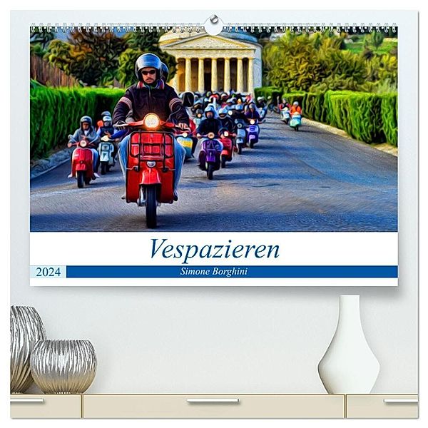 Vespazieren (hochwertiger Premium Wandkalender 2024 DIN A2 quer), Kunstdruck in Hochglanz, Simone Borghini