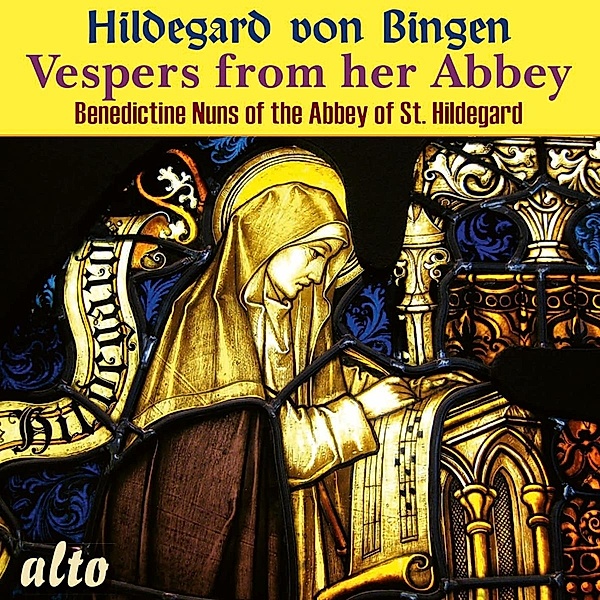 Vespern Aus Der Abtei St.Hildegard Eibingen, Göschl, Benediktinerinnen der Abtei St.Hildegard