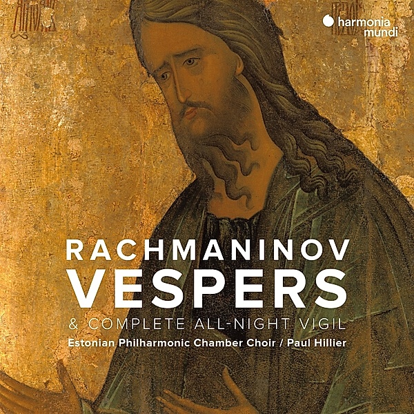Vespers/Complete All-Night Vigil Op.37, Paul Hillier, Estonian Philharmonic Chamber Choir