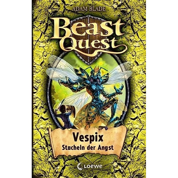 Vespix, Stacheln der Angst / Beast Quest Bd.36, Adam Blade