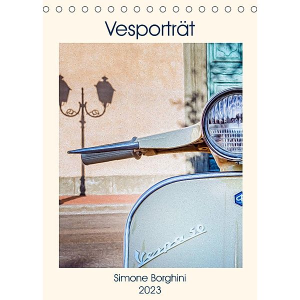 Vesporträt (Tischkalender 2023 DIN A5 hoch), Simone Borghini