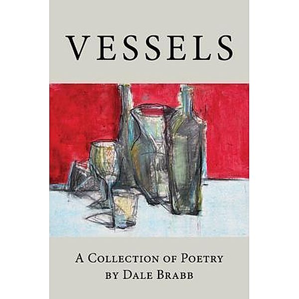 Vessels, Dale Brabb