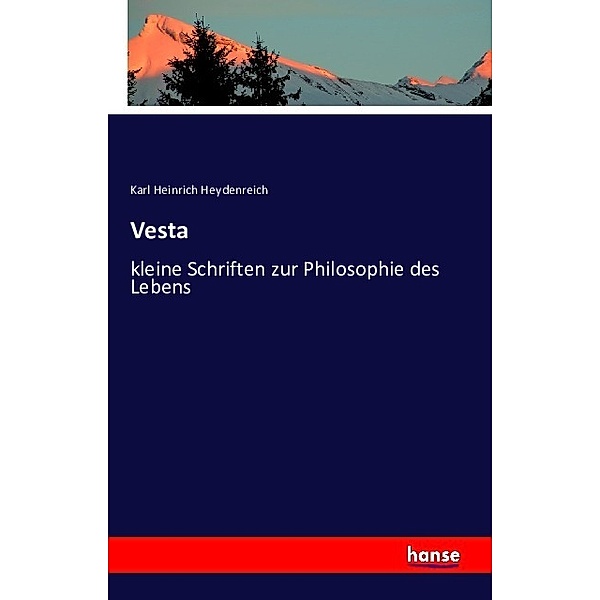Vesta, Karl Heinrich Heydenreich