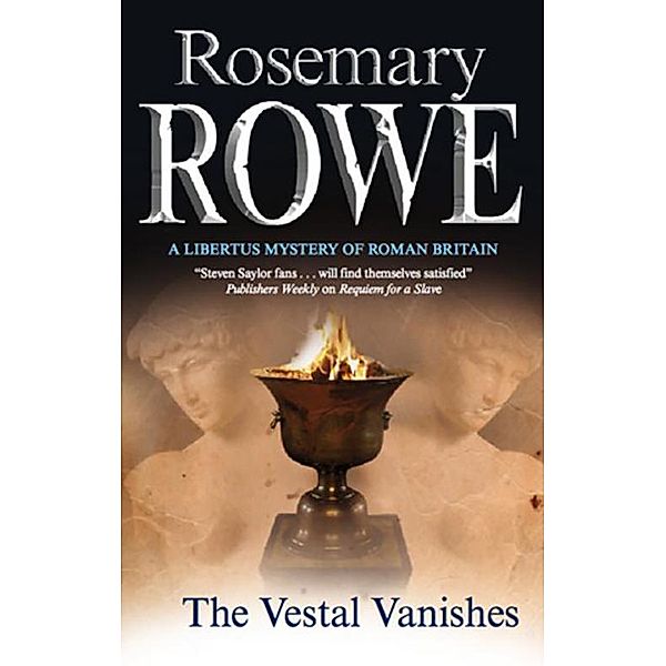 Vestal Vanishes / Libertus Bd.12, Rosemary Rowe