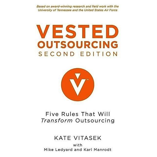 Vested Outsourcing, K. Vitasek, M. Ledyard