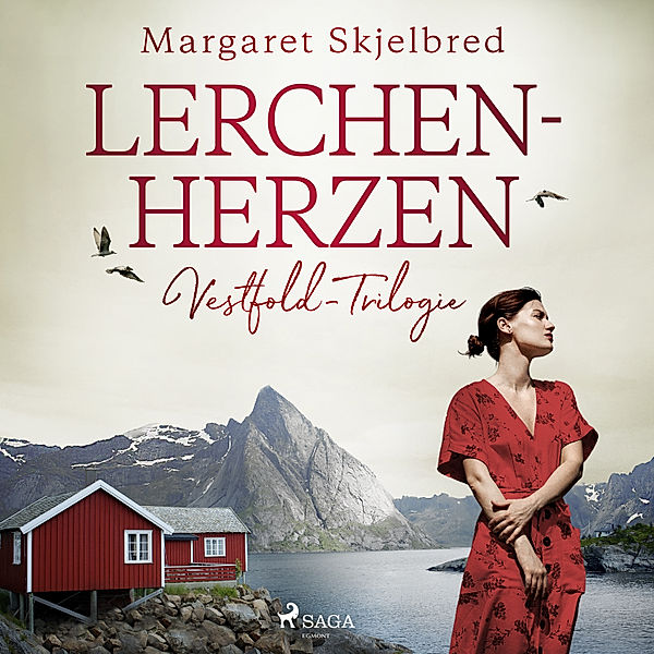 Vestfold-Trilogie - 1 - Lerchenherzen - Vestfold-Trilogie, Margaret Skjelbred