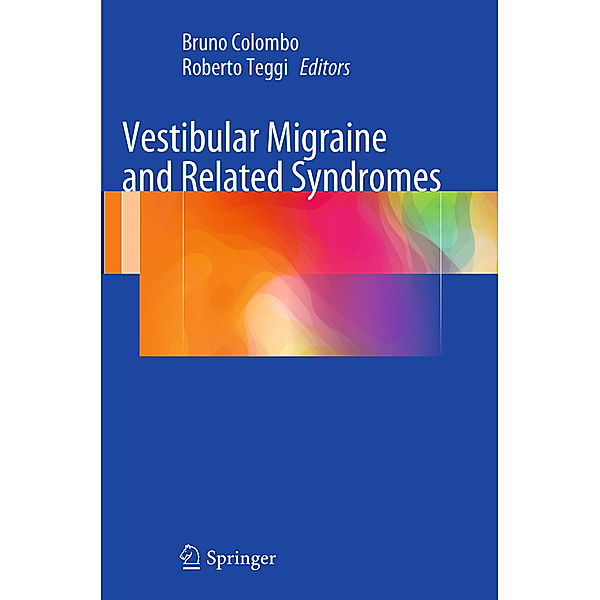 Vestibular Migraine and Related Syndromes