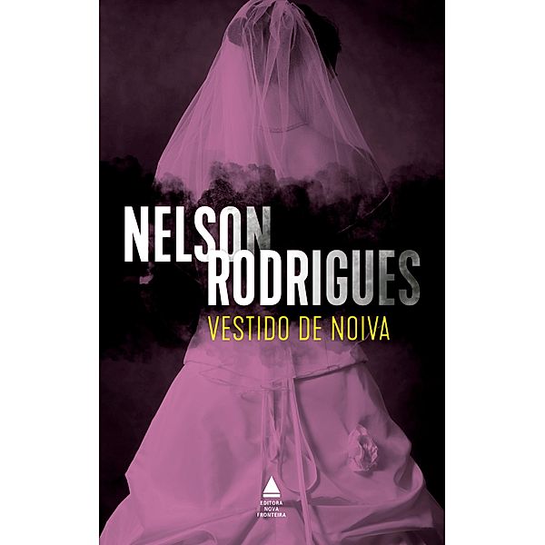 Vestido de noiva, Nelson Rodrigues