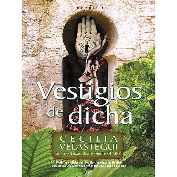 Vestigios de dicha, Cecilia Velástegui