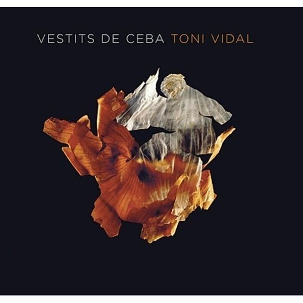 Vestits de Ceba : Toni Vidal, Toni Vidal