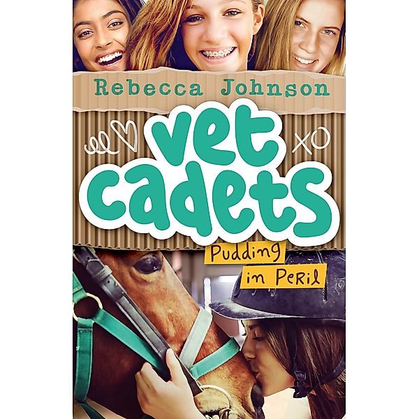 Vet Cadets: Pudding in Peril (BK2), Rebecca Johnson