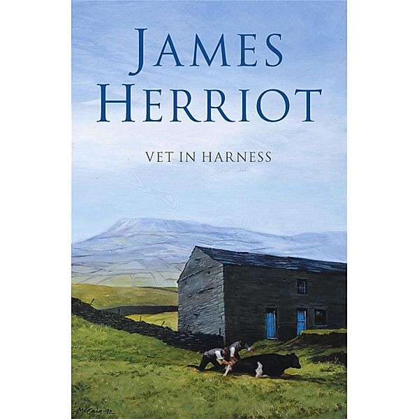 Vet in Harness, James Herriot