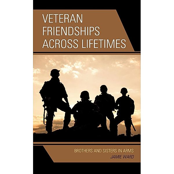 Veteran Friendships across Lifetimes, Jamie Ward