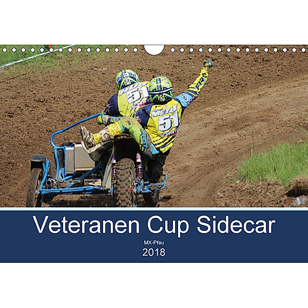Veteranen Cup Sidecar Cross (Wandkalender 2018 DIN A4 quer), k. A. MX_Pfau