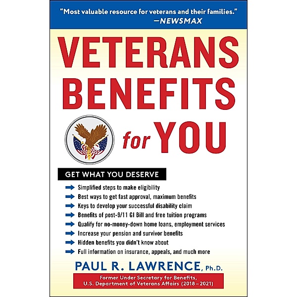 Veterans Benefits for You, Paul R. Lawrence