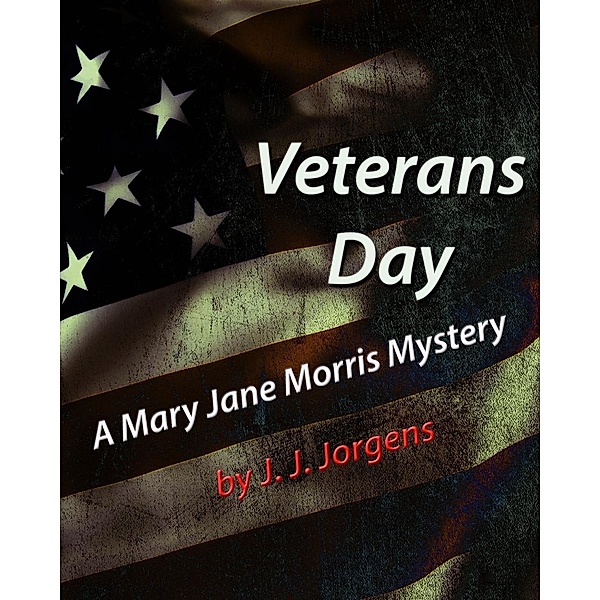 Veterans Day, J. J. Jorgens