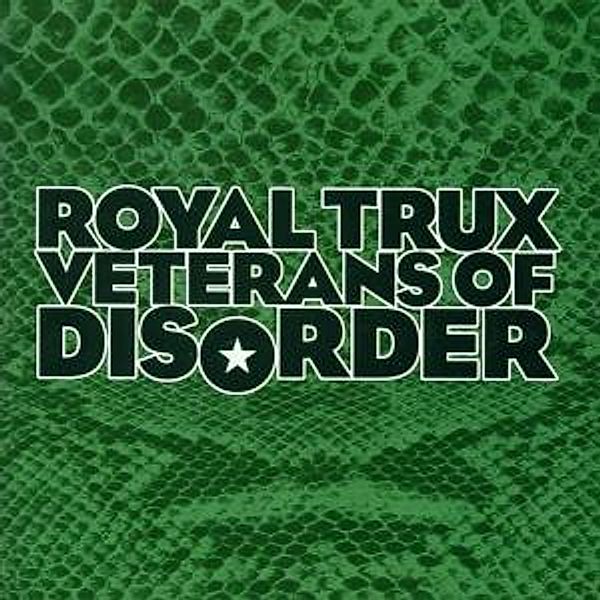 Veterans Of Disorder, Royal Trux