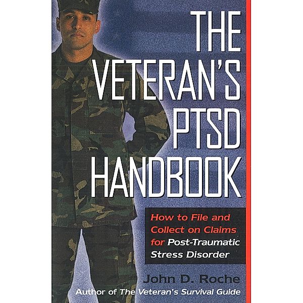 Veteran's PTSD Handbook, Roche John D. Roche