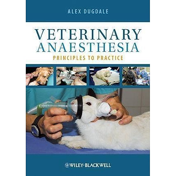 Veterinary Anaesthesia, Alexandra Dugdale