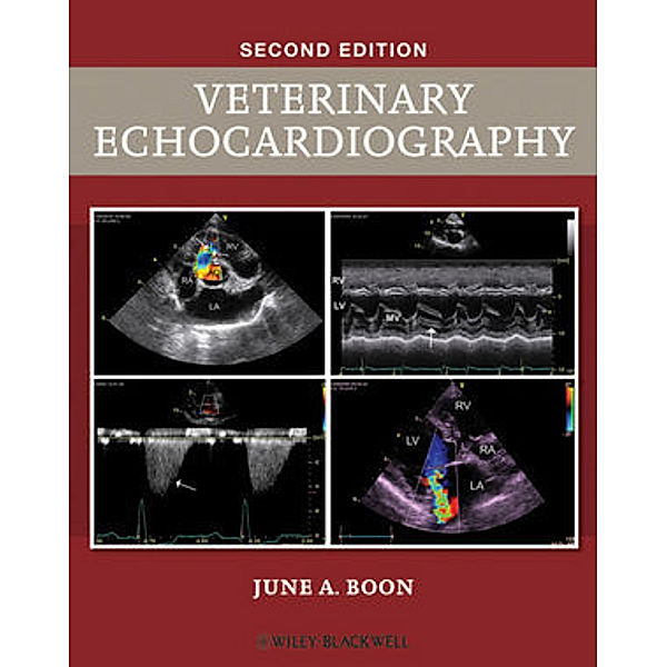 Veterinary Echocardiography, June A. Boon
