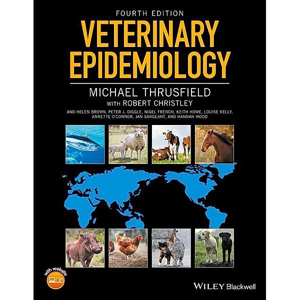 Veterinary Epidemiology, Michael Thrusfield, Robert Christley