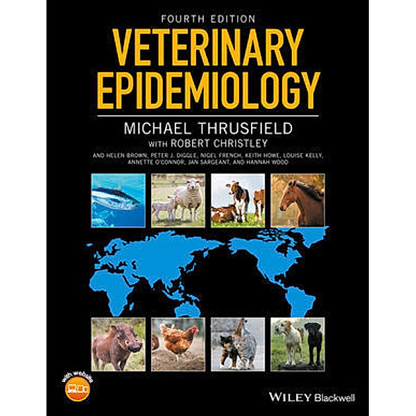 Veterinary Epidemiology, Michael Thrusfield, Robert Christley