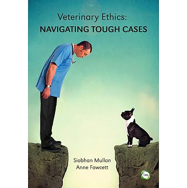 Veterinary Ethics, Siobhan Mullan