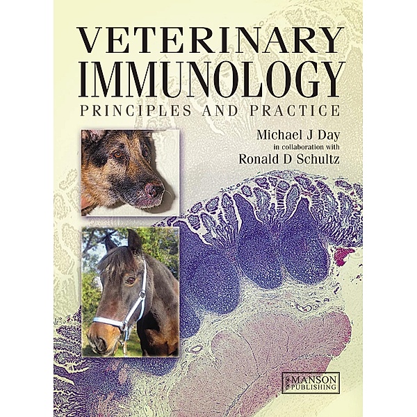 Veterinary Immunology, Michael J. Day, Ronald D. Schultz