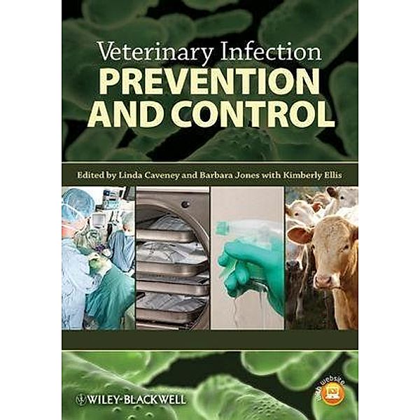 Veterinary Infection Prevention and Control