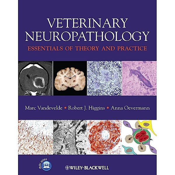 Veterinary Neuropathology, Marc Vandevelde, Robert Higgins, Anna Oevermann