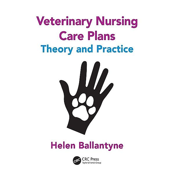 Veterinary Nursing Care Plans, Helen Ballantyne