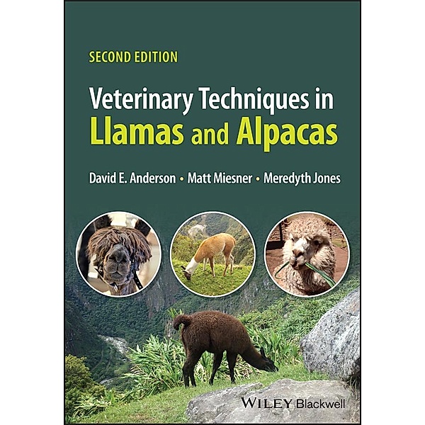 Veterinary Techniques in Llamas and Alpacas