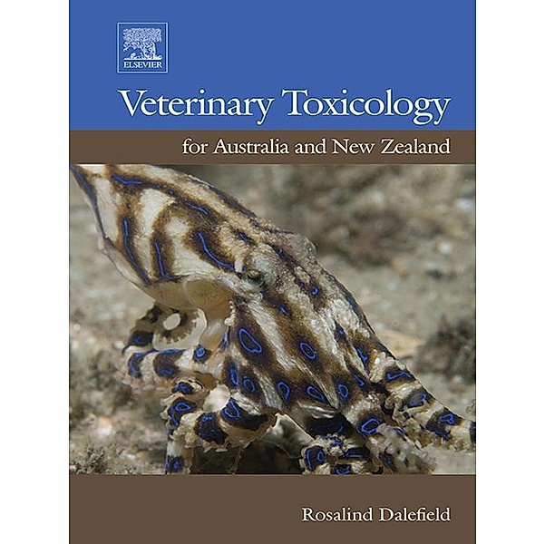Veterinary Toxicology for Australia and New Zealand, Rosalind Dalefield