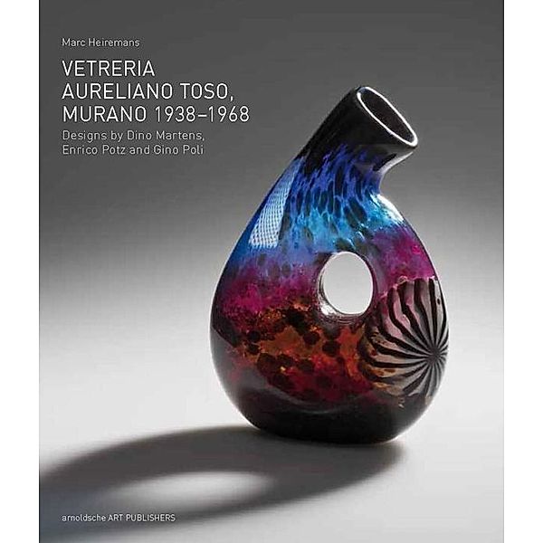 Vetreria Aureliano Toso, Murano 1938-1968, Marc Heiremans
