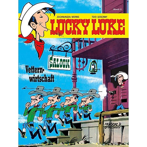 Vetternwirtschaft / Lucky Luke Bd.21, Morris, René Goscinny